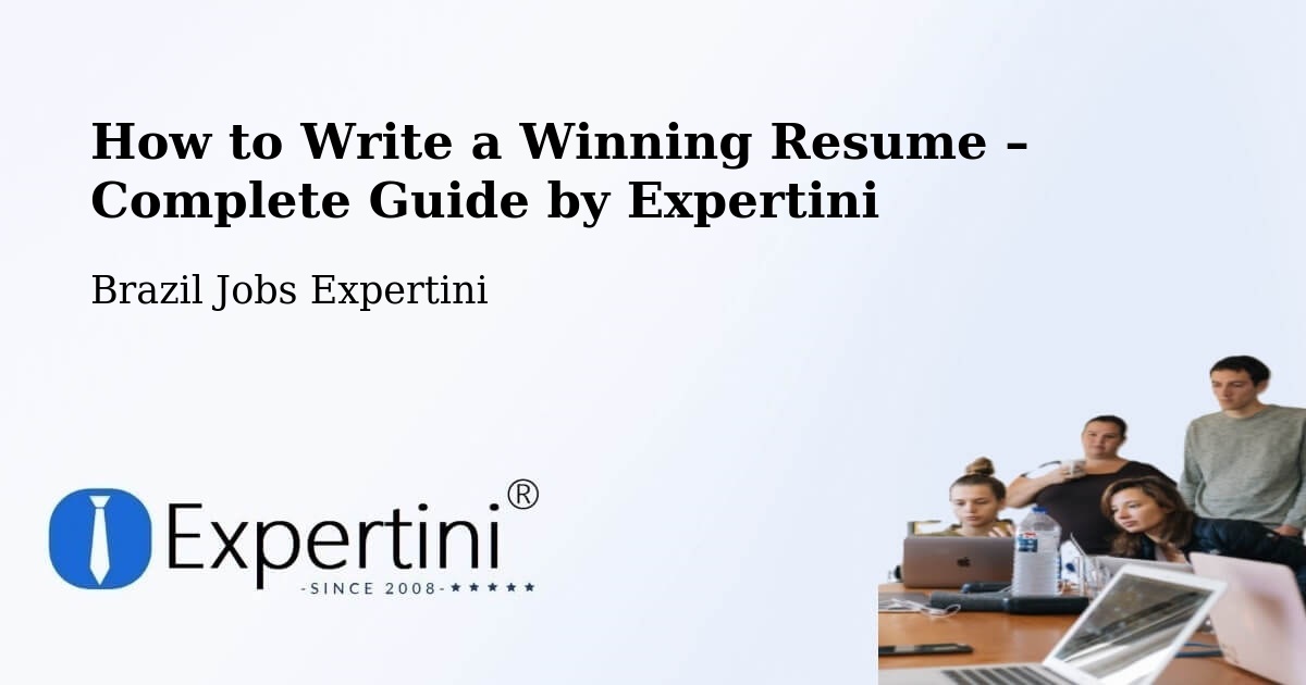 Resume Writing Guide for Job Seekers – Dois Irmãos - Dois Irmãos, Brazil Jobs Expertini
